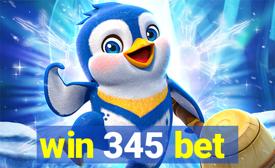 win 345 bet